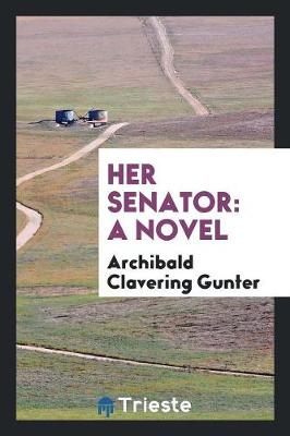 Her Senator (Paperback)