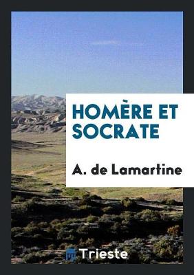 Hom re Et Socrate (Paperback)