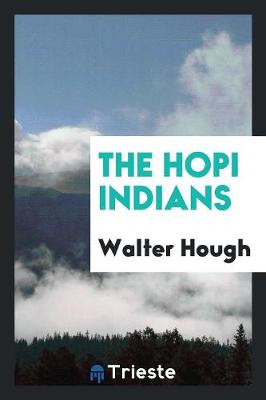 The Hopi Indians (Paperback)