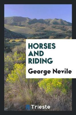 Horses and Riding (Paperback)