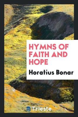 Hymns of Faith and Hope (Paperback)