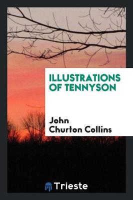 Illustrations of Tennyson (Paperback)