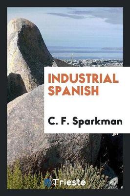 Industrial Spanish (Paperback)