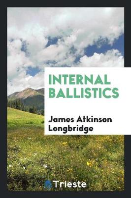 Internal Ballistics (Paperback)