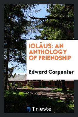 Iol us: An Anthology of Friendship (Paperback)
