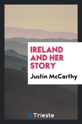 Ireland and Her Story (Paperback)
