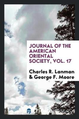 Journal of the American Oriental Society, Vol. 17 (Paperback)