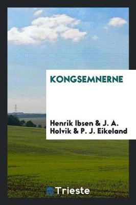 Kongsemnerne (Paperback)