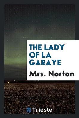 The Lady of La Garaye (Paperback)