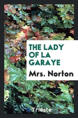 The Lady of La Garaye (Paperback)