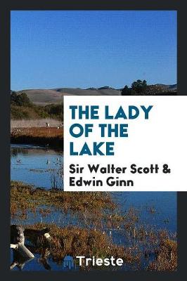 The Lady of the Lake (Paperback)