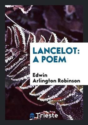 Lancelot: A Poem (Paperback)