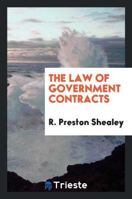 The Law of Government Contracts (Paperback)