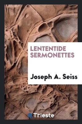 Lententide Sermonettes (Paperback)
