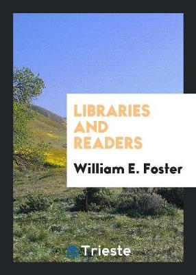 Libraries and Readers (Paperback)