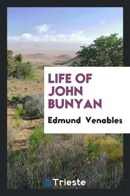 Life of John Bunyan (Paperback)