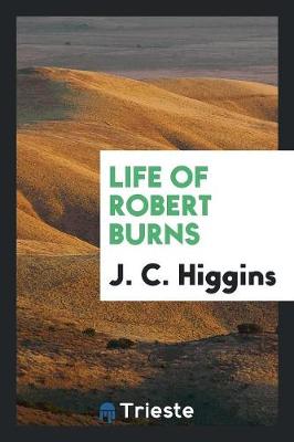 Life of Robert Burns (Paperback)