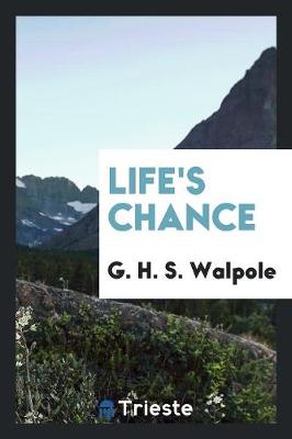 Life's Chance (Paperback)