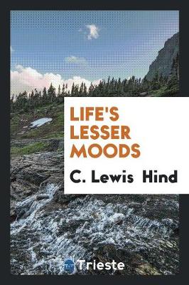 Life's Lesser Moods (Paperback)