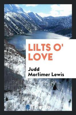 Lilts O' Love (Paperback)
