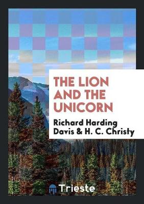 The Lion and the Unicorn (Paperback)