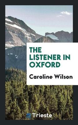 The Listener in Oxford (Paperback)
