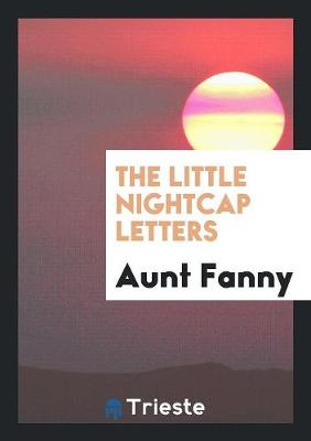 Little Nightcap Letters (Paperback)