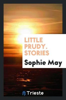 Little Prudy. Stories (Paperback)