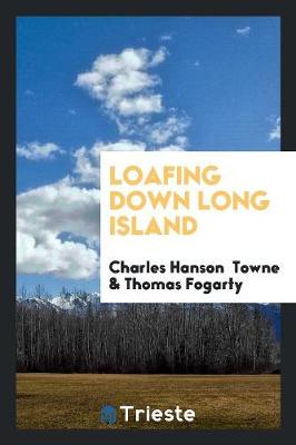 Loafing Down Long Island (Paperback)