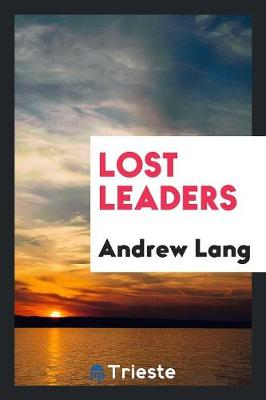 Lost Leaders (Paperback)