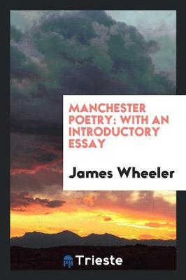 Manchester Poetry: With an Introductory Essay (Paperback)