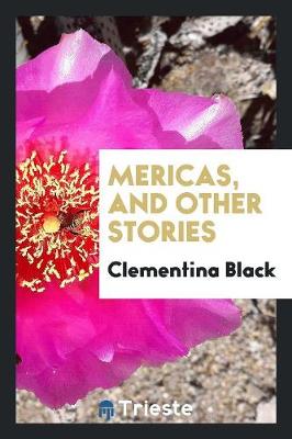 Mericas, and Other Stories (Paperback)