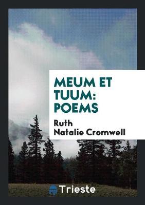 Meum Et Tuum: Poems (Paperback)