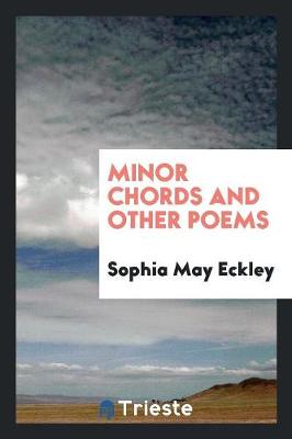 Minor Chords and Other Poems (Paperback)