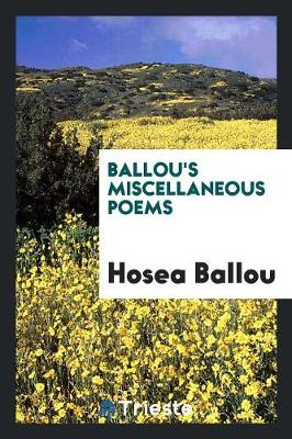 Ballou's. Miscellaneous Poems (Paperback)