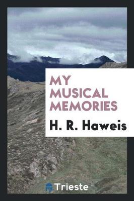 My Musical Memories (Paperback)