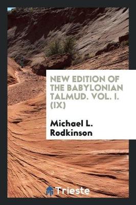 New Edition of the Babylonian Talmud. Vol. I. (IX) (Paperback)