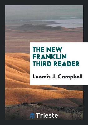 The New Franklin Third Reader (Paperback)