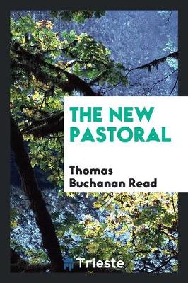 The New Pastoral (Paperback)