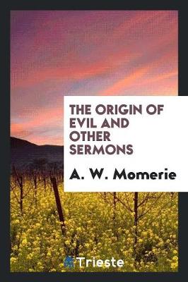 The Origin of Evil and Other Sermons (Paperback)
