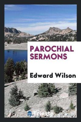 Parochial Sermons (Paperback)