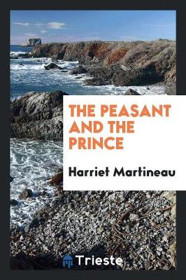 The Peasant and the Prince (Paperback)