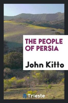 The People of Persia (Paperback)