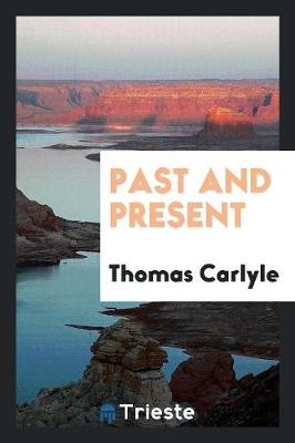 Past and Present (Paperback)