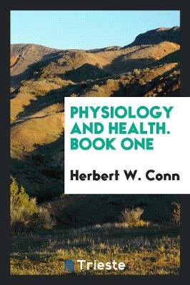 Physiology and Health. Book One (Paperback)