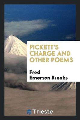 Pickett's Charge and Other Poems (Paperback)