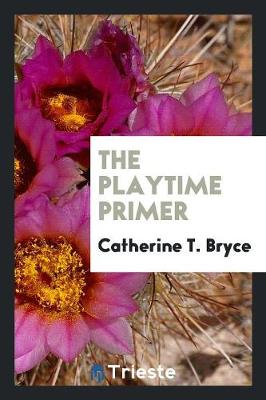 The Playtime Primer (Paperback)