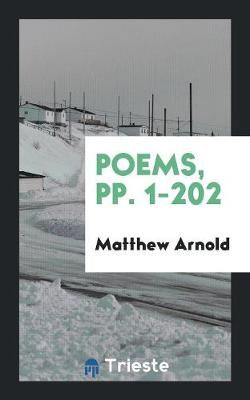 Poems, Pp. 1-202 (Paperback)