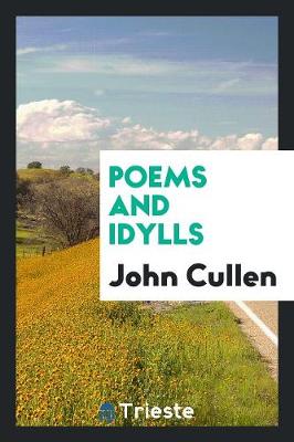Poems and Idylls (Paperback)
