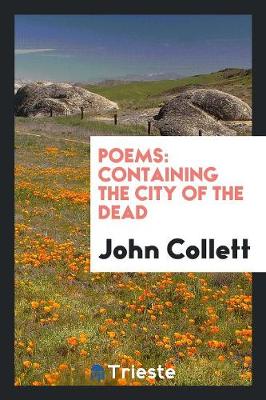 Poems: Containing the City of the Dead (Paperback)